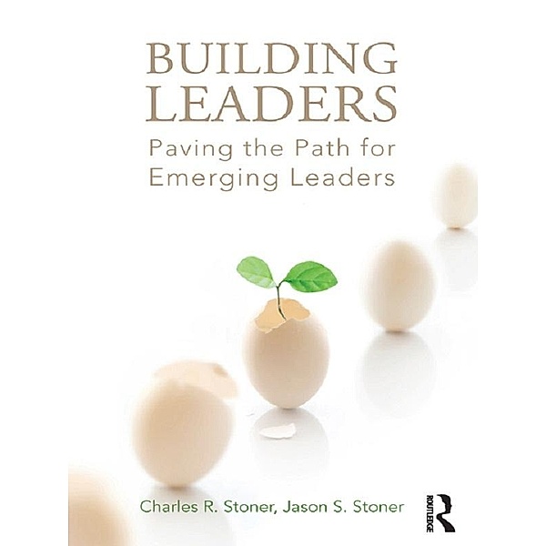 Building Leaders, Charles R. Stoner, Jason S. Stoner