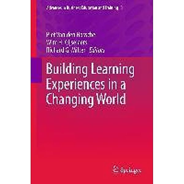 Building Learning Experiences in a Changing World / Advances in Business Education and Training Bd.3