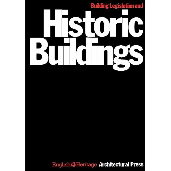 Building Legislation and Historic Buildings, Alan C. Parnell