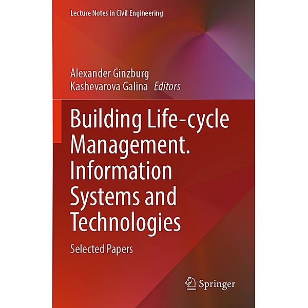 Building Life-cycle Management. Information Systems and Technologies