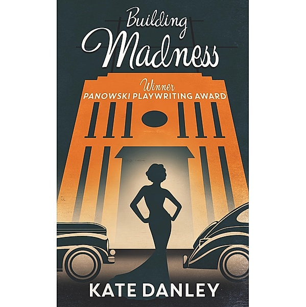 Building Madness, Kate Danley