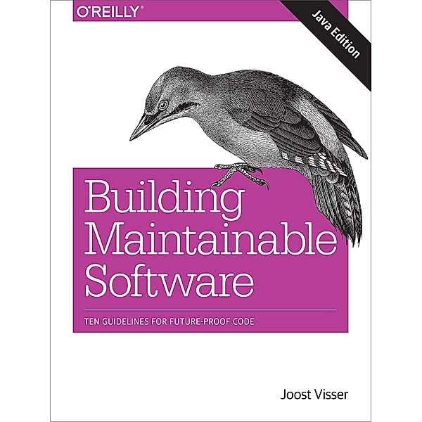 Building Maintainable Software, Java Edition, Joost Visser