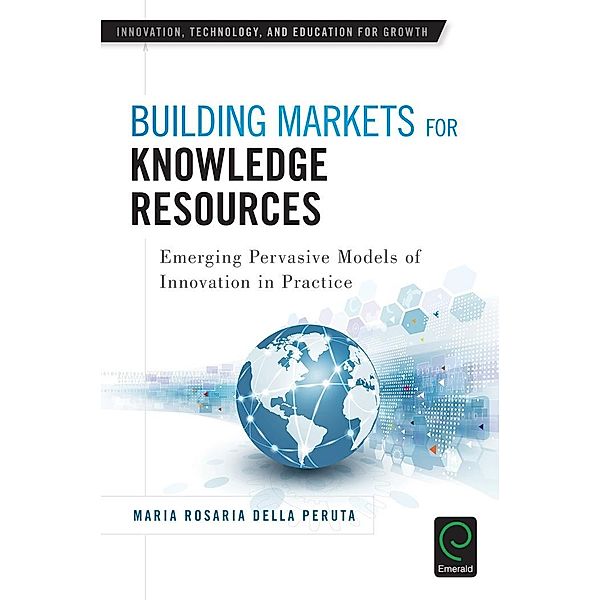 Building Markets for Knowledge Resources, Maria Rosaria Della Peruta