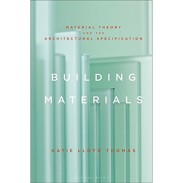 Building Materials, Katie Lloyd Thomas