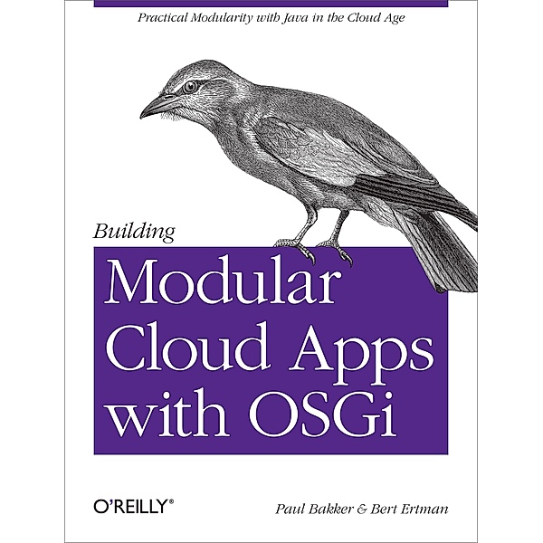 Building Modular Cloud Apps with OSGi, Paul Bakker