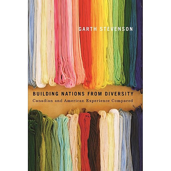 Building Nations from Diversity, Garth Stevenson