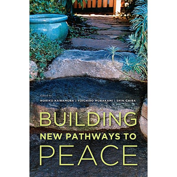 Building New Pathways to Peace