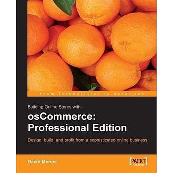 Building Online Stores with osCommerce: Professional Edition, David Mercer