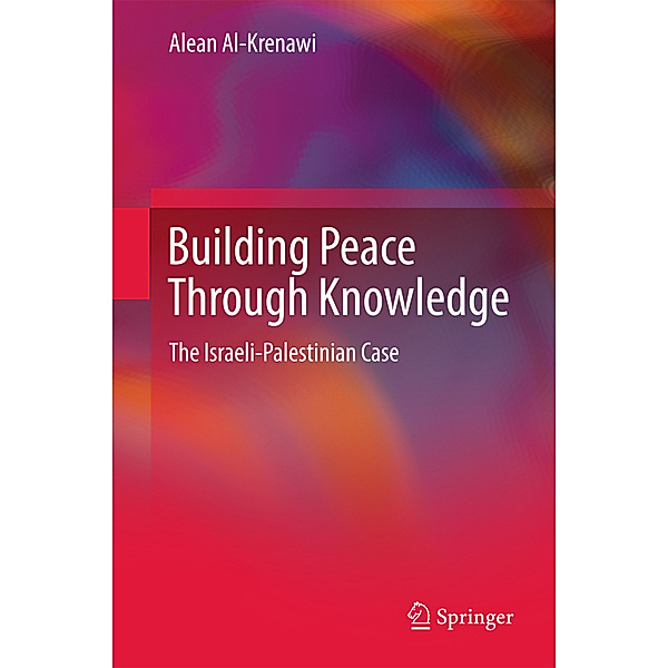 Building Peace Through Knowledge, Alean Al-Krenawi