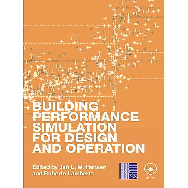 Building Performance Simulation for Design and Operation