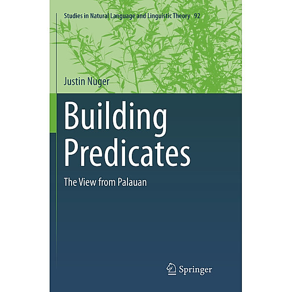 Building Predicates, Justin Nuger