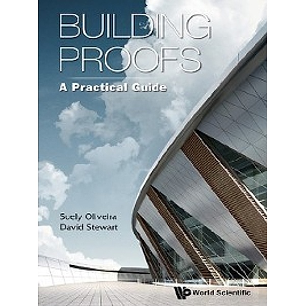 Building Proofs, David Stewart, Suely Oliveira