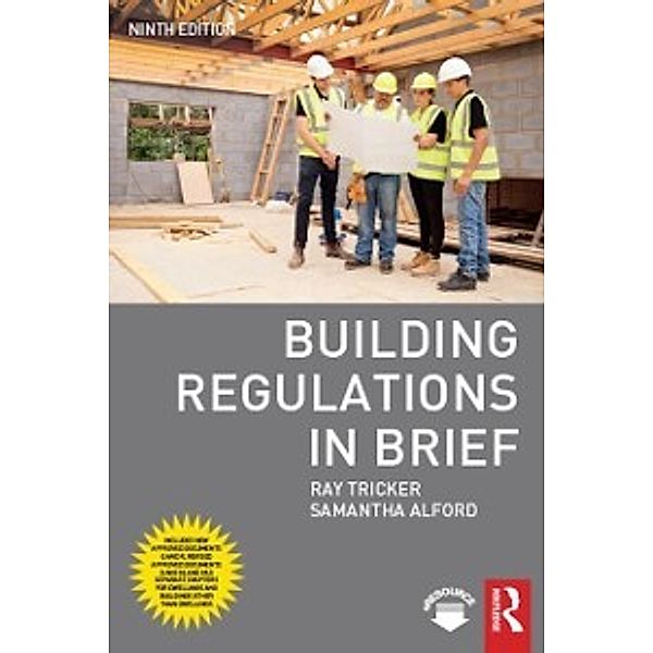 Building Regulations in Brief, Ray Tricker, Samantha Alford