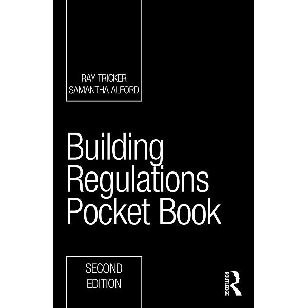 Building Regulations Pocket Book, Ray Tricker, Samantha Alford