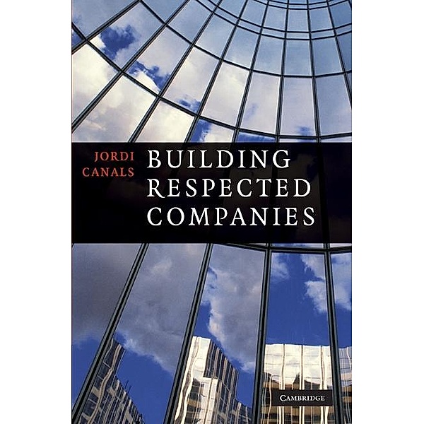 Building Respected Companies, Jordi Canals