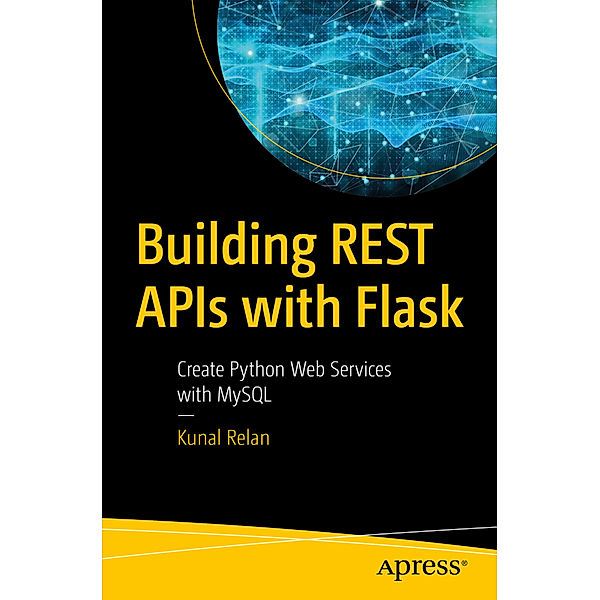 Building REST APIs with Flask, Kunal Relan