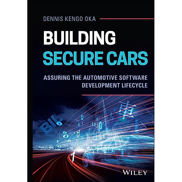 Building Secure Cars, Dennis Kengo Oka