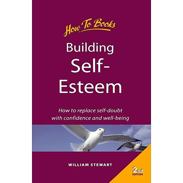 Building self esteem, William Stewart