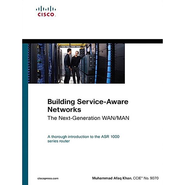 Building Service-Aware Networks / Networking Technology, Khan Muhammad Afaq
