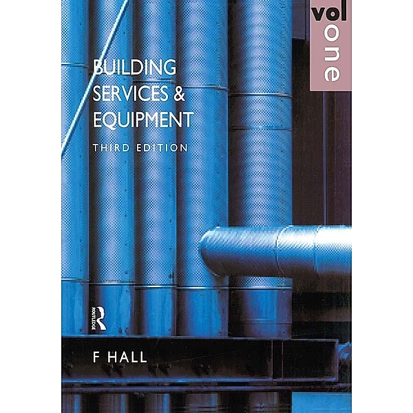 Building Services and Equipment, F. Hall