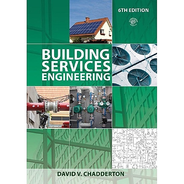 Building Services Engineering, David V. Chadderton