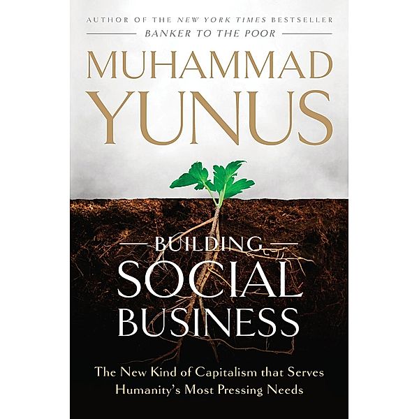 Building Social Business, Muhammad Yunus