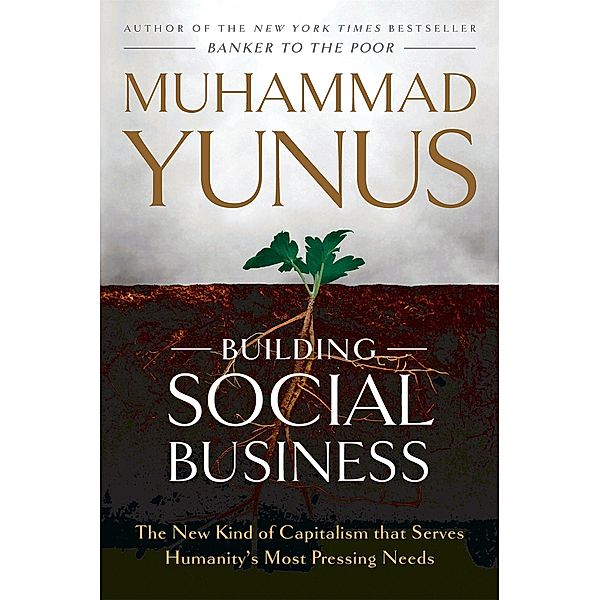 Building Social Business, Muhammad Yunus