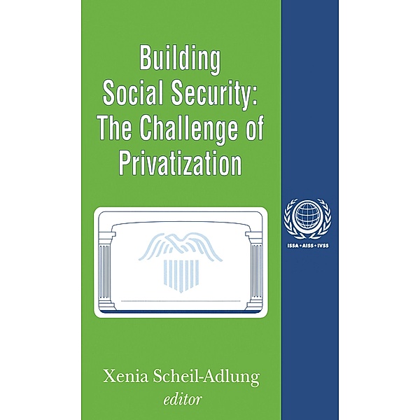Building Social Security, Xenia Scheil-Adlung
