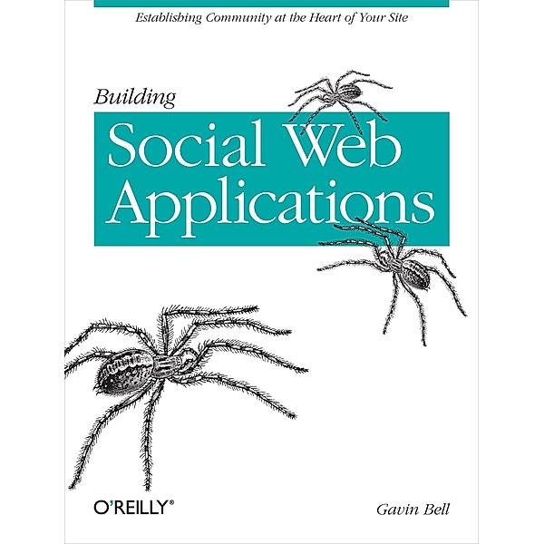 Building Social Web Applications, Gavin Bell