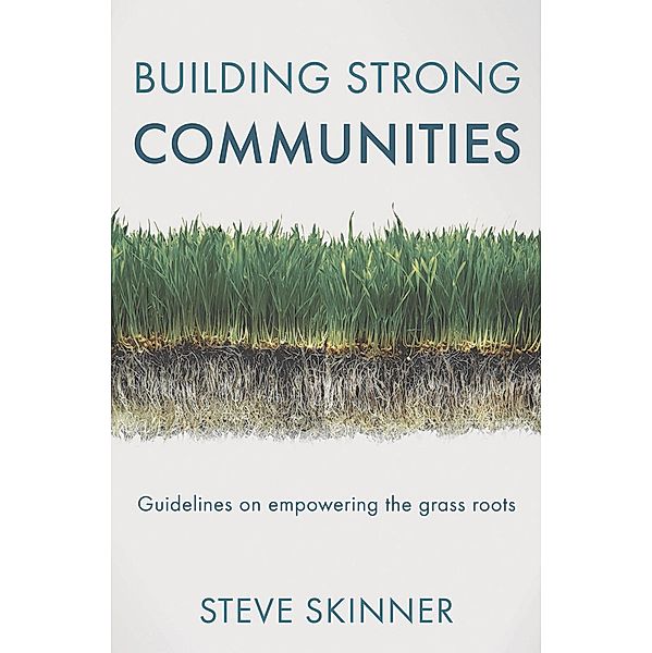 Building Strong Communities, Steve Skinner