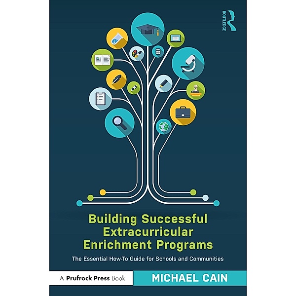 Building Successful Extracurricular Enrichment Programs, Michael Cain