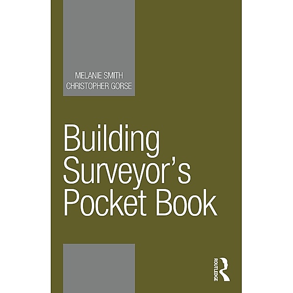 Building Surveyor's Pocket Book, Melanie Smith, Christopher Gorse