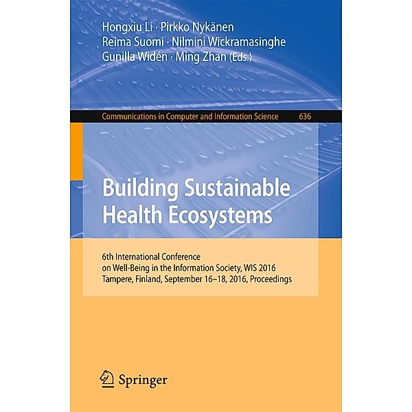 Building Sustainable Health Ecosystems / Communications in Computer and Information Science Bd.636