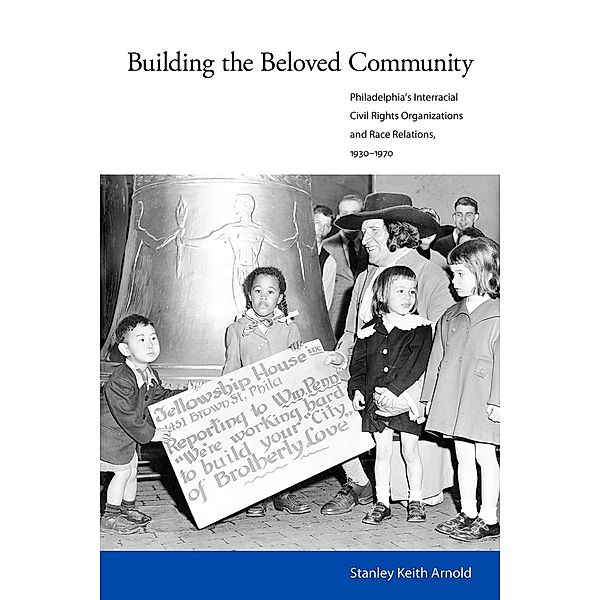 Building the Beloved Community, Stanley Keith Arnold