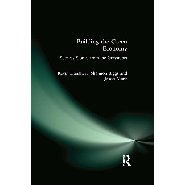 Building the Green Economy, Kevin Danaher