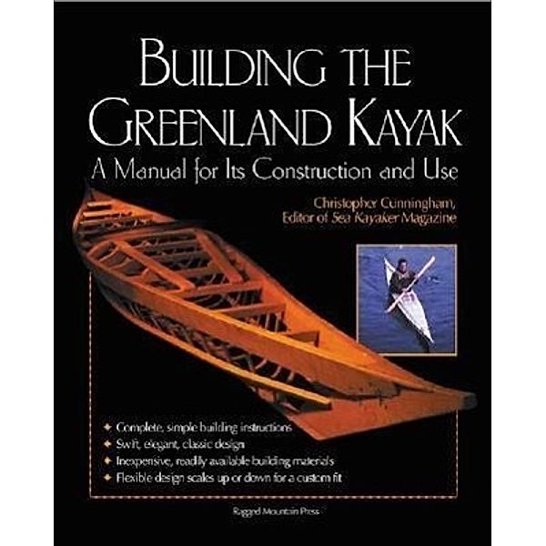 Building the Greenland Kayak, Christopher Cunningham