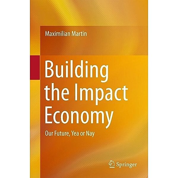 Building the Impact Economy, Maximilian Martin