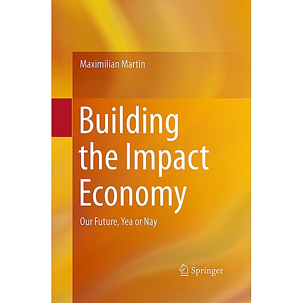 Building the Impact Economy, Maximilian Martin