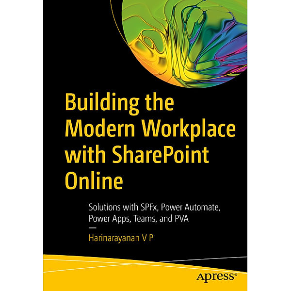Building the Modern Workplace with SharePoint Online, Harinarayanan V P