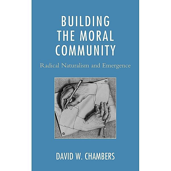 Building the Moral Community, David W. Chambers