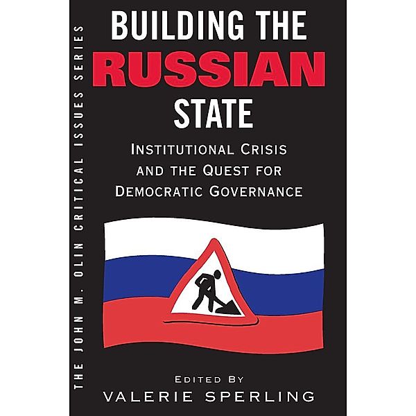 Building The Russian State, Valerie Sperling