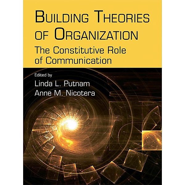 Building Theories of Organization