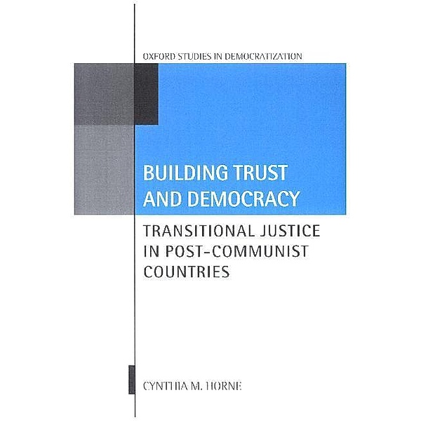 Building Trust and Democracy, Cynthia M. Horne