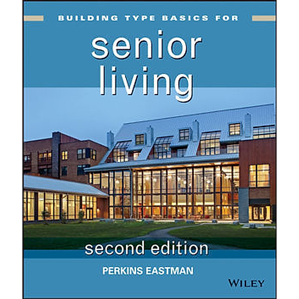 Building Type Basics for Senior Living, Perkins Eastman