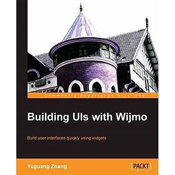 Building UIs with Wijmo, Yuguang Zhang