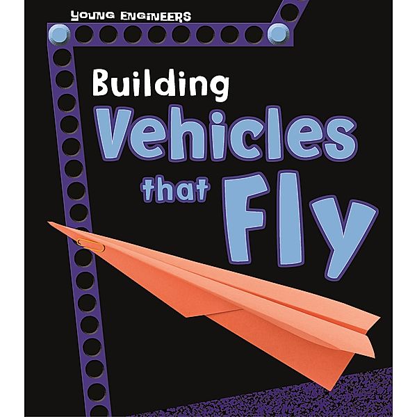 Building Vehicles that Fly, Tammy Enz