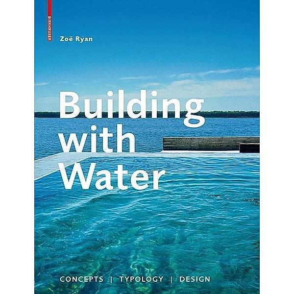 Building with Water, Zoë Ryan