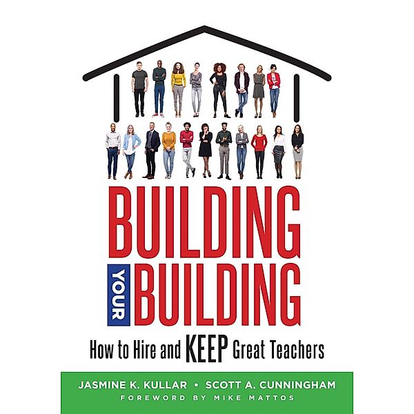 Building Your Building, Jasmine K. Kullar, Scott A. Cunningham