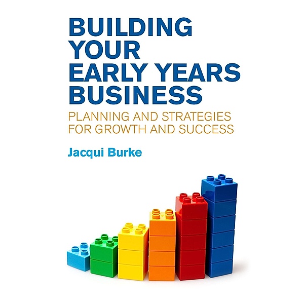 Building Your Early Years Business, Jacqui Burke