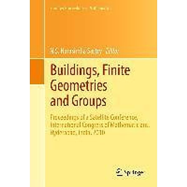 Buildings, Finite Geometries and Groups / Springer Proceedings in Mathematics Bd.10